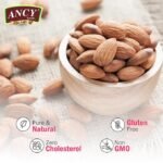 Ancy Almonds 1000 Grams (250 Grams X 4) - Raw, Whole And Delicious |Crunchy Texture without Sugar and Salt | Ideal for Snacking, Baking, Smoothies & Meal also for Healthy Lifestyle - Image 3